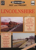 Book cover of British Railways Past and Present: Lincolnshire by HILL, Roger & VESSEY, Carey
